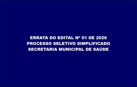 Errata do Edital 01/2006 Sobre o Processo Seletivo Simplificado – SMS