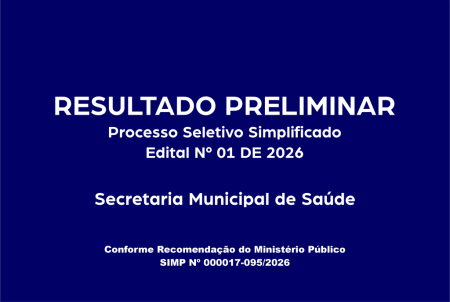 Resultado Preliminar Teste Seletivo Edital Nº 01 de 2026 – Secretaria Municipal de Saúde